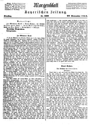 Bayerische Zeitung. Mittag-Ausgabe (Süddeutsche Presse) Dienstag 29. November 1864