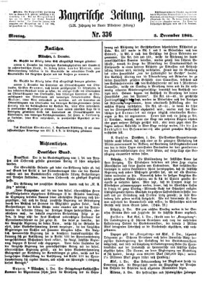 Bayerische Zeitung. Mittag-Ausgabe (Süddeutsche Presse) Montag 5. Dezember 1864