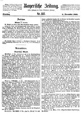 Bayerische Zeitung. Mittag-Ausgabe (Süddeutsche Presse) Dienstag 6. Dezember 1864