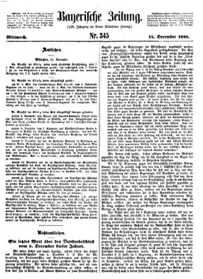 Bayerische Zeitung. Mittag-Ausgabe (Süddeutsche Presse) Mittwoch 14. Dezember 1864