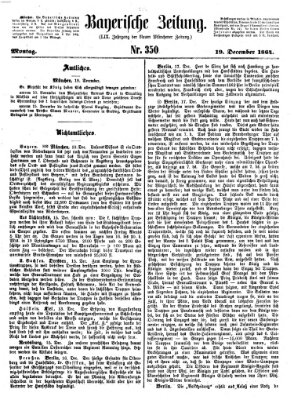 Bayerische Zeitung. Mittag-Ausgabe (Süddeutsche Presse) Montag 19. Dezember 1864