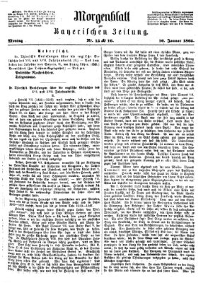 Bayerische Zeitung. Mittag-Ausgabe (Süddeutsche Presse) Montag 16. Januar 1865
