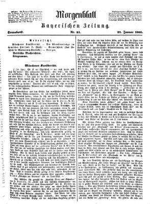 Bayerische Zeitung. Mittag-Ausgabe (Süddeutsche Presse) Samstag 21. Januar 1865