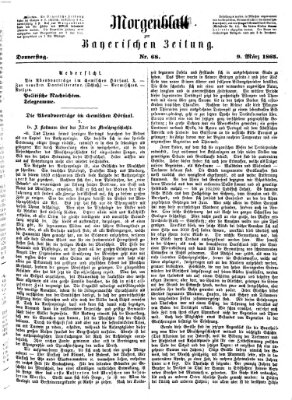 Bayerische Zeitung. Mittag-Ausgabe (Süddeutsche Presse) Donnerstag 9. März 1865