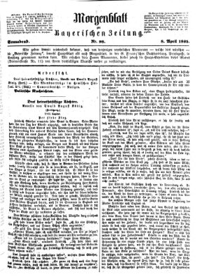 Bayerische Zeitung. Mittag-Ausgabe (Süddeutsche Presse) Samstag 8. April 1865