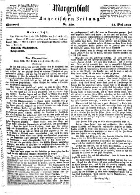 Bayerische Zeitung. Mittag-Ausgabe (Süddeutsche Presse) Mittwoch 31. Mai 1865