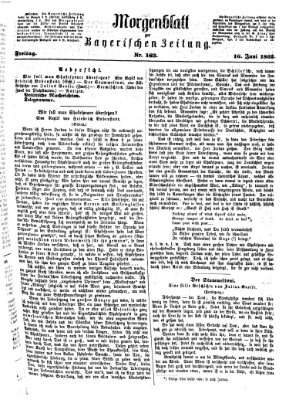 Bayerische Zeitung. Mittag-Ausgabe (Süddeutsche Presse) Freitag 16. Juni 1865