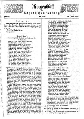 Bayerische Zeitung. Mittag-Ausgabe (Süddeutsche Presse) Freitag 23. Juni 1865