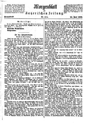 Bayerische Zeitung. Mittag-Ausgabe (Süddeutsche Presse) Samstag 24. Juni 1865