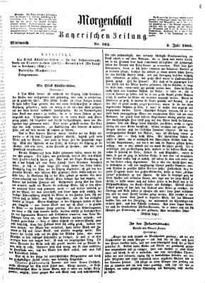 Bayerische Zeitung. Mittag-Ausgabe (Süddeutsche Presse) Mittwoch 5. Juli 1865