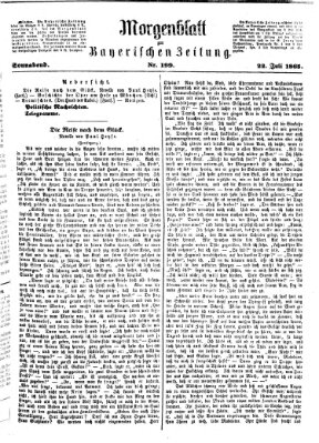 Bayerische Zeitung. Mittag-Ausgabe (Süddeutsche Presse) Samstag 22. Juli 1865