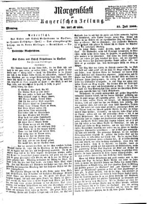 Bayerische Zeitung. Mittag-Ausgabe (Süddeutsche Presse) Montag 31. Juli 1865