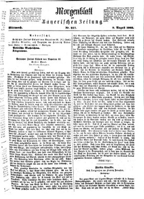 Bayerische Zeitung. Mittag-Ausgabe (Süddeutsche Presse) Mittwoch 9. August 1865