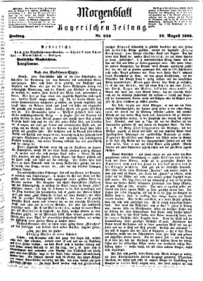 Bayerische Zeitung. Mittag-Ausgabe (Süddeutsche Presse) Freitag 18. August 1865