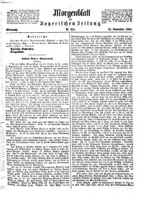 Bayerische Zeitung. Mittag-Ausgabe (Süddeutsche Presse) Mittwoch 15. November 1865