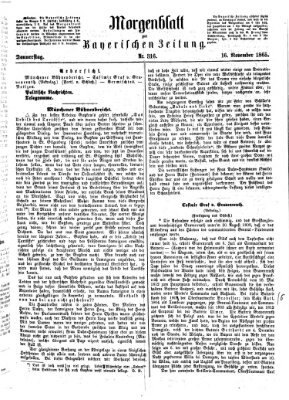 Bayerische Zeitung. Mittag-Ausgabe (Süddeutsche Presse) Donnerstag 16. November 1865