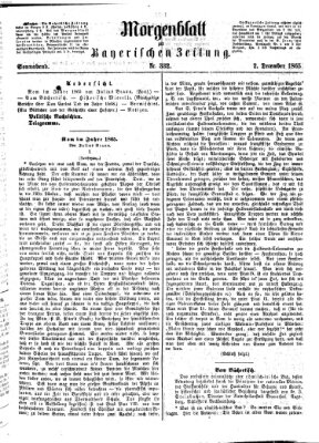 Bayerische Zeitung. Mittag-Ausgabe (Süddeutsche Presse) Samstag 2. Dezember 1865