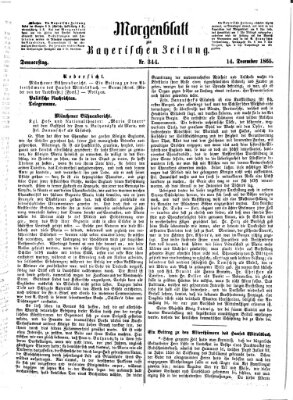 Bayerische Zeitung. Mittag-Ausgabe (Süddeutsche Presse) Donnerstag 14. Dezember 1865