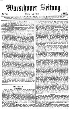 Warschauer Zeitung Dienstag 17. April 1860