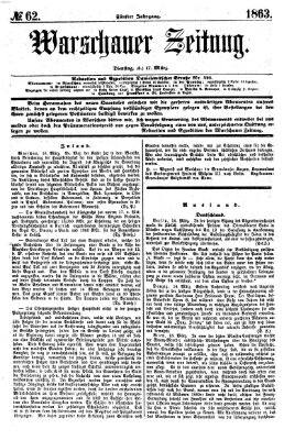 Warschauer Zeitung Dienstag 17. März 1863