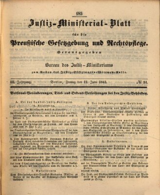 Justiz-Ministerialblatt für die preußische Gesetzgebung und Rechtspflege Freitag 11. Juni 1841