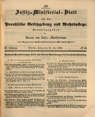 Justiz-Ministerialblatt für die preußische Gesetzgebung und Rechtspflege Freitag 25. Juni 1841