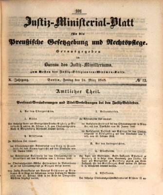 Justiz-Ministerialblatt für die preußische Gesetzgebung und Rechtspflege Freitag 24. März 1848