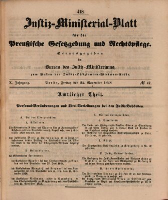 Justiz-Ministerialblatt für die preußische Gesetzgebung und Rechtspflege Freitag 24. November 1848