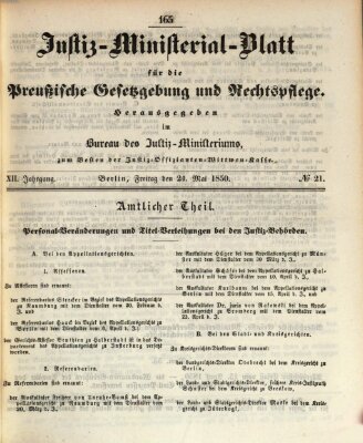 Justiz-Ministerialblatt für die preußische Gesetzgebung und Rechtspflege Freitag 24. Mai 1850