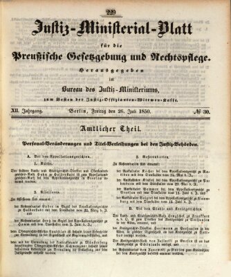 Justiz-Ministerialblatt für die preußische Gesetzgebung und Rechtspflege Freitag 26. Juli 1850