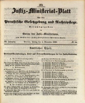 Justiz-Ministerialblatt für die preußische Gesetzgebung und Rechtspflege Freitag 1. November 1850