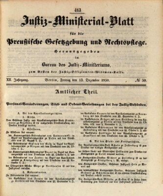 Justiz-Ministerialblatt für die preußische Gesetzgebung und Rechtspflege Freitag 13. Dezember 1850