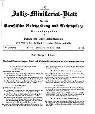 Justiz-Ministerialblatt für die preußische Gesetzgebung und Rechtspflege Freitag 18. April 1851