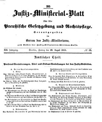 Justiz-Ministerialblatt für die preußische Gesetzgebung und Rechtspflege Freitag 29. August 1851