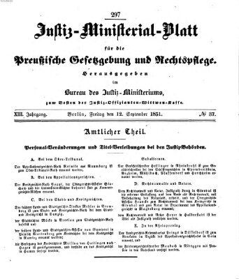 Justiz-Ministerialblatt für die preußische Gesetzgebung und Rechtspflege Freitag 12. September 1851