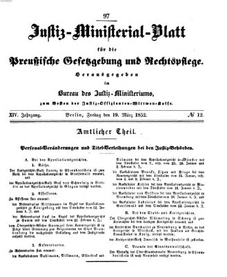 Justiz-Ministerialblatt für die preußische Gesetzgebung und Rechtspflege Freitag 19. März 1852