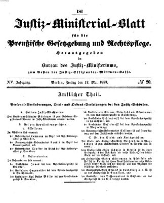 Justiz-Ministerialblatt für die preußische Gesetzgebung und Rechtspflege Freitag 13. Mai 1853