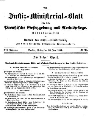 Justiz-Ministerialblatt für die preußische Gesetzgebung und Rechtspflege Freitag 30. Juni 1854