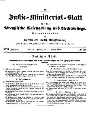 Justiz-Ministerialblatt für die preußische Gesetzgebung und Rechtspflege Freitag 11. April 1856