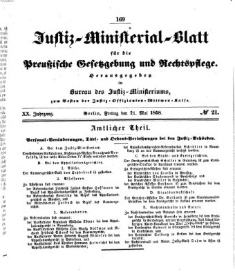 Justiz-Ministerialblatt für die preußische Gesetzgebung und Rechtspflege Freitag 21. Mai 1858