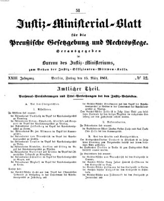 Justiz-Ministerialblatt für die preußische Gesetzgebung und Rechtspflege Freitag 15. März 1861