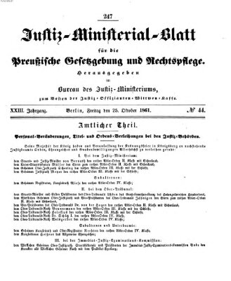 Justiz-Ministerialblatt für die preußische Gesetzgebung und Rechtspflege Freitag 25. Oktober 1861