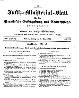 Justiz-Ministerialblatt für die preußische Gesetzgebung und Rechtspflege Freitag 21. März 1862