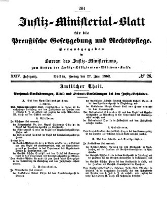 Justiz-Ministerialblatt für die preußische Gesetzgebung und Rechtspflege Freitag 27. Juni 1862