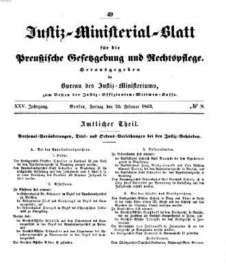 Justiz-Ministerialblatt für die preußische Gesetzgebung und Rechtspflege Freitag 20. Februar 1863