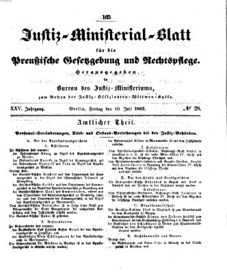 Justiz-Ministerialblatt für die preußische Gesetzgebung und Rechtspflege Freitag 10. Juli 1863