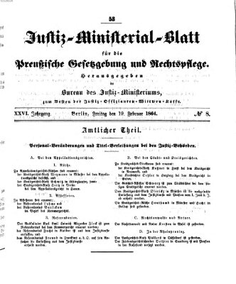 Justiz-Ministerialblatt für die preußische Gesetzgebung und Rechtspflege Freitag 19. Februar 1864