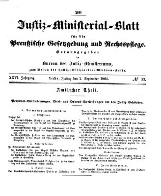 Justiz-Ministerialblatt für die preußische Gesetzgebung und Rechtspflege Freitag 2. September 1864