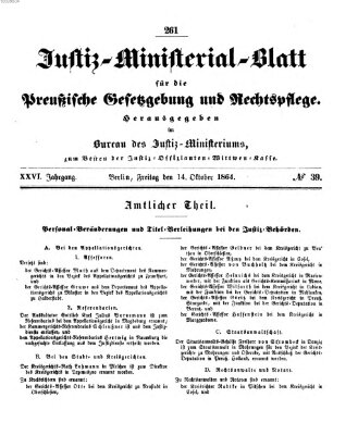 Justiz-Ministerialblatt für die preußische Gesetzgebung und Rechtspflege Freitag 14. Oktober 1864