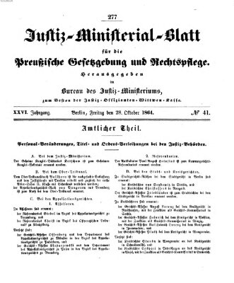 Justiz-Ministerialblatt für die preußische Gesetzgebung und Rechtspflege Freitag 28. Oktober 1864